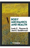 Body Mechanics and Health
