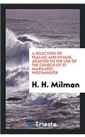 A SELECTION OF PSALMS AND HYMNS, ADAPTED