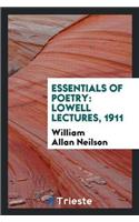 Essentials of Poetry: Lowell Lectures, 1911