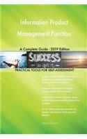 Information Product Management Function A Complete Guide - 2019 Edition