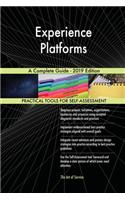 Experience Platforms A Complete Guide - 2019 Edition