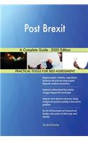 Post Brexit A Complete Guide - 2020 Edition