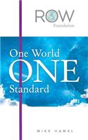 One World One Standard