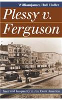 Plessy v. Ferguson