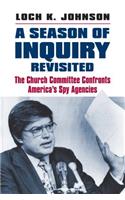 Season of Inquiry Revisited