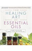 The Healing Art of Essential Oils