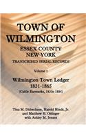 Town of Wilmington, Essex County, New York, Transcribed Serial Records, Volume 1