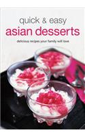 Quick & Easy Asian Desserts