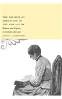 The Politics of Education in the New South