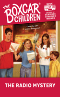 The Radio Mystery: 97(97 The Boxcar Children Mysteries)