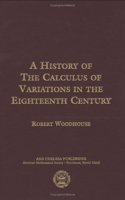 The History of the Calculus of Variations in the Eighteenth Century