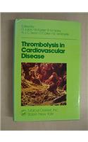Thrombolysis in Cardiovascular Disease