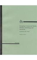 Emerging Commercial Mobile Wireless Technology and Standards
