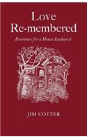 Love Remembered