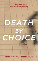 Death by Choice Hb