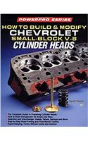 How to Build and Modify Chevy Small Block V-8 Heads