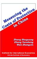 Measuring the Costs of Protection in China