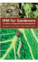 IPM for Gardeners: A Guide to Integrated Pest Management