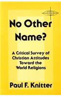 No Other Name?