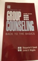 Elements of Group Counseling, 2nd edition