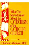 What You Sh.../Catechism