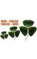 Irish-English, English-Irish Dictionary