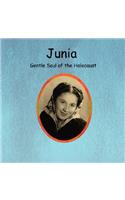Junia Gentle Soul of the Holocaust