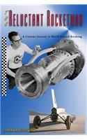 The Reluctant Rocketman