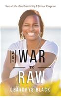 From War to Raw
