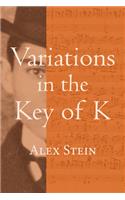 Variations in the Key of K