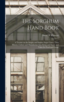 The Sorghum Hand Book