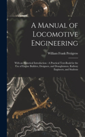 Manual of Locomotive Engineering