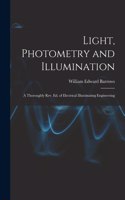Light, Photometry and Illumination