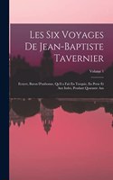 Les Six Voyages De Jean-Baptiste Tavernier