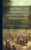 Beiträge Zur Geschichte Des Sozialismus Und Kommunismus