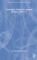 Visual-Spatial Thinking for Advanced Learners, Grades 3–5