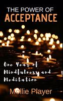 The Power of Acceptance