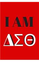 I Am &#916;&#931;&#920;: NPHC Greek Organization 100 Page Blank Lined 6 x 9 Journal Notebook Diary Paraphernalia