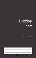 Kinesiology Major Composition Notebook: College Ruled Book for Students - Study, Write, Draw, Journal & more in this 110 page Workbook