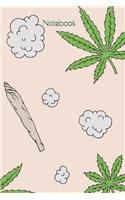 Notebook: Weed Cannabis Marijuana Cannabinol Smoke Lined Notebook Journal