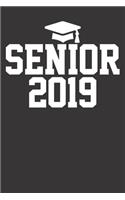 Notebook: Senior 2019 Education Graduation Dot Grid 6x9 120 Pages Journal