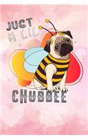 just a lil chubbee