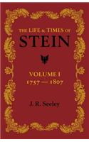 Life and Times of Stein