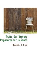 Trait Des Erreurs Populaires Sur La Sant