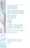 Creative Interventions in Grief and Loss Therapy