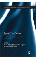 Social Costs Today