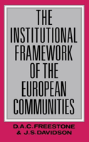 Institutional Framework of the European Communities