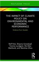 The Impact of Climate Policy on Environmental and Economic Performance