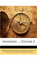 Memoires ..., Volume 2