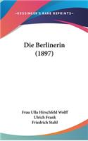 Die Berlinerin (1897)